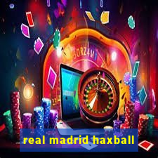 real madrid haxball